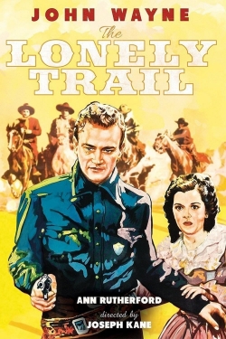 Watch Free The Lonely Trail Movies Full HD Online