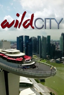 Watch Free Wild City Movies Full HD Online