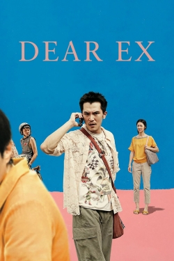 Watch Free Dear Ex Movies Full HD Online