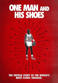 Watch Free One Man and His Shoes Movies Full HD Online