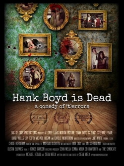 Watch Free Hank Boyd Is Dead Movies Full HD Online