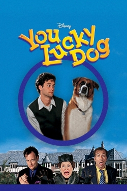 Watch Free You Lucky Dog Movies Full HD Online