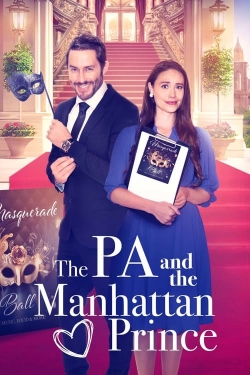 Watch Free The PA and the Manhattan Prince Movies Full HD Online