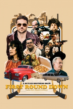 Watch Free First Round Down Movies Full HD Online