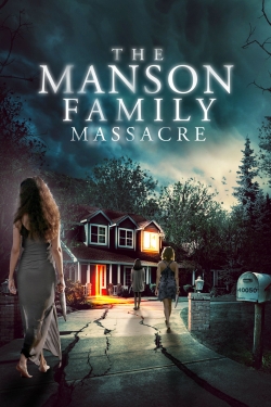 Watch Free The Manson Family Massacre Movies Full HD Online