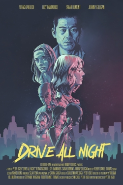 Watch Free Drive All Night Movies Full HD Online