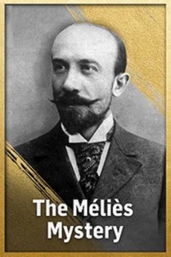 Watch Free The Méliès Mystery Movies Full HD Online