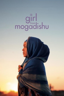 Watch Free A Girl From Mogadishu Movies Full HD Online