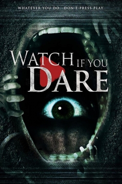 Watch Free Watch If You Dare Movies Full HD Online