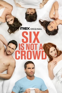 Watch Free Six Is Not a Crowd Movies Full HD Online