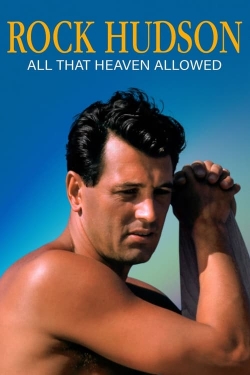 Watch Free Rock Hudson: All That Heaven Allowed Movies Full HD Online