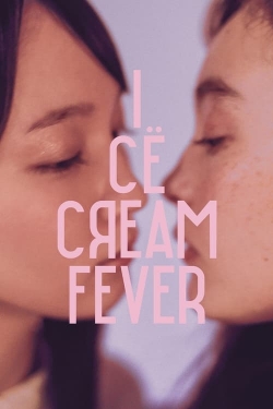 Watch Free Ice Cream Fever Movies Full HD Online