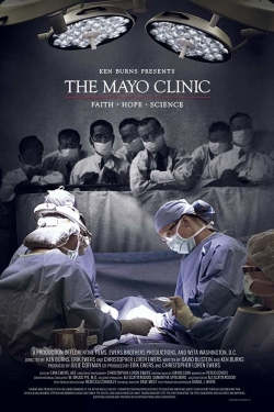 Watch Free The Mayo Clinic, Faith, Hope and Science Movies Full HD Online