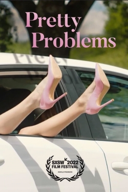 Watch Free Pretty Problems Movies Full HD Online