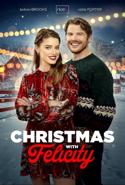 Watch Free Christmas with Felicity Movies Full HD Online