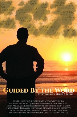 Watch Free Guided by the Word Movies Full HD Online