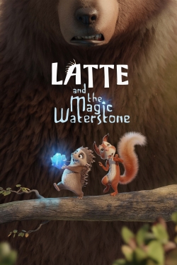 Watch Free Latte and the Magic Waterstone Movies Full HD Online