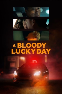 Watch Free A Bloody Lucky Day Movies Full HD Online