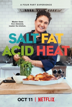 Watch Free Salt Fat Acid Heat Movies Full HD Online