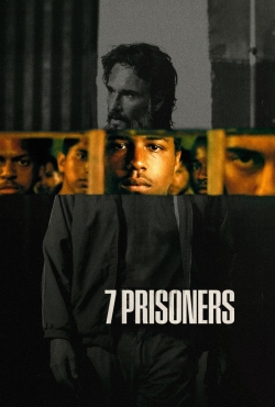 Watch Free 7 Prisoners Movies Full HD Online