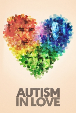 Watch Free Autism in Love Movies Full HD Online