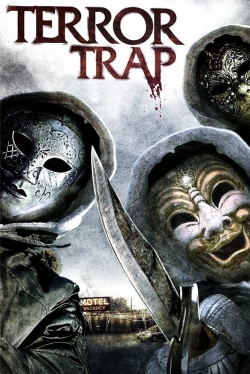 Watch Free Terror Trap Movies Full HD Online