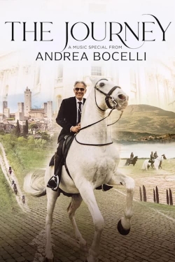 Watch Free The Journey: A Music Special from Andrea Bocelli Movies Full HD Online