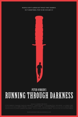 Watch Free Running Through Darkness Movies Full HD Online