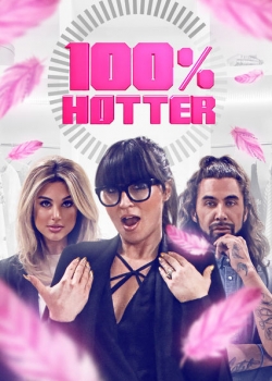 Watch Free 100% Hotter Movies Full HD Online