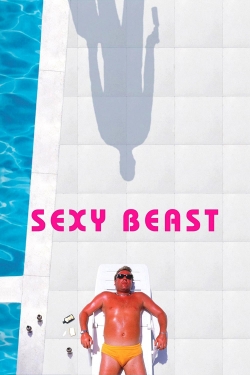 Watch Free Sexy Beast Movies Full HD Online