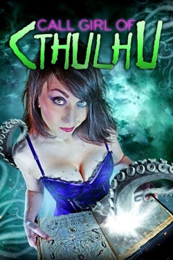 Watch Free Call Girl of Cthulhu Movies Full HD Online