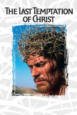 Watch Free The Last Temptation of Christ Movies Full HD Online