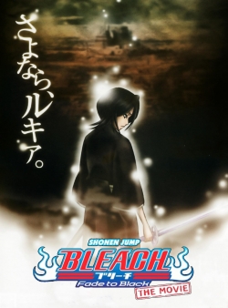 Watch Free Bleach: Fade to Black Movies Full HD Online