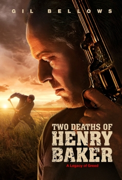 Watch Free Two Deaths of Henry Baker Movies Full HD Online