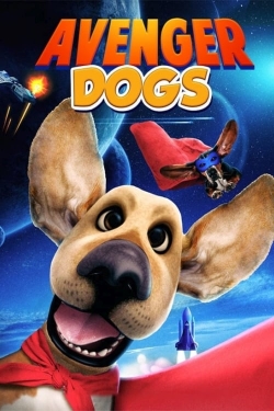 Watch Free Avenger Dogs Movies Full HD Online