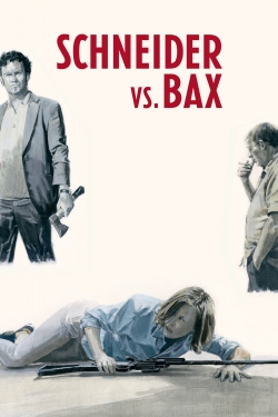 Watch Free Schneider vs. Bax Movies Full HD Online