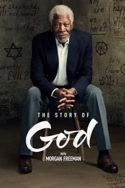 Watch Free The Story of God with Morgan Freeman Movies Full HD Online