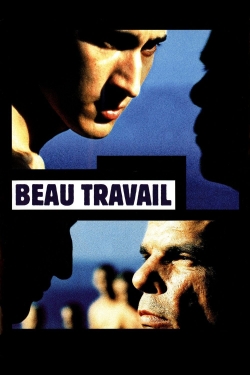 Watch Free Beau Travail Movies Full HD Online