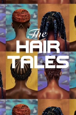 Watch Free The Hair Tales Movies Full HD Online