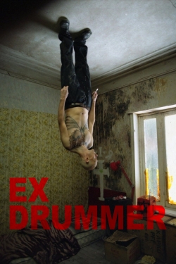 Watch Free Ex Drummer Movies Full HD Online