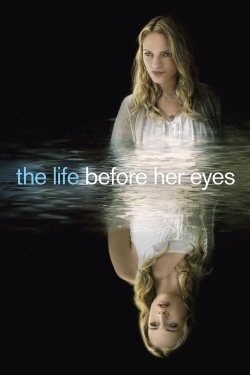 Watch Free The Life Before Her Eyes Movies Full HD Online