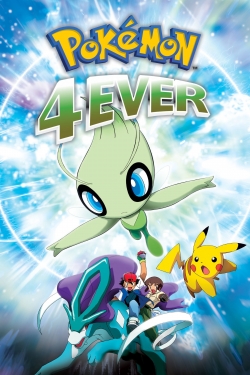 Watch Free Pokémon 4Ever: Celebi - Voice of the Forest Movies Full HD Online