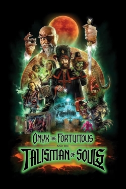 Watch Free Onyx the Fortuitous and the Talisman of Souls Movies Full HD Online