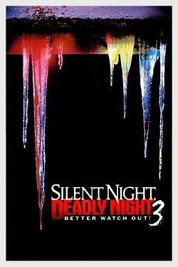 Watch Free Silent Night, Deadly Night III: Better Watch Out! Movies Full HD Online