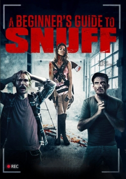 Watch Free A Beginner's Guide to Snuff Movies Full HD Online