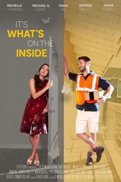 Watch Free It's What's on the Inside Movies Full HD Online