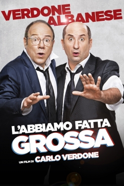 Watch Free L'abbiamo fatta grossa Movies Full HD Online