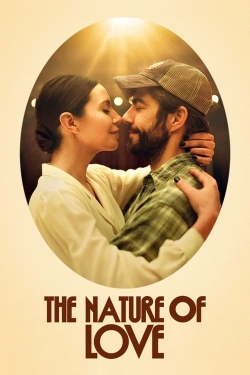 Watch Free The Nature of Love Movies Full HD Online