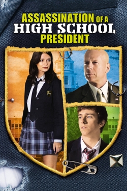 Watch Free Assassination of a High School President Movies Full HD Online