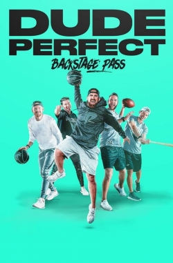 Watch Free Dude Perfect: Backstage Pass Movies Full HD Online